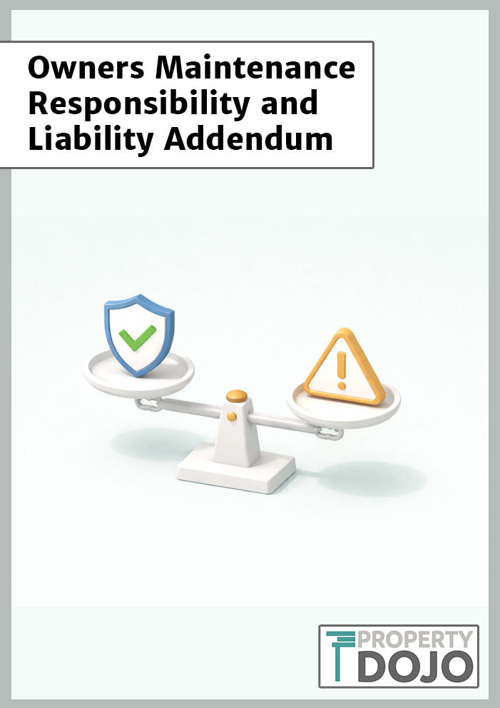 Owners Maintenance Responsibility and Liability Addendum